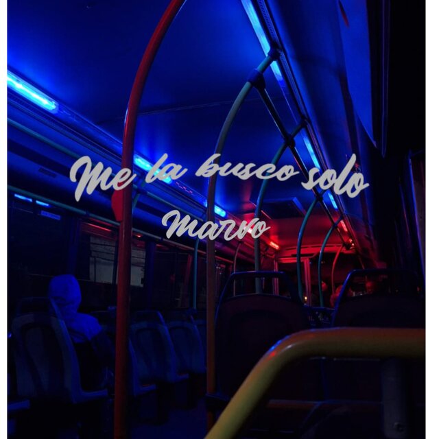 Me la busco solo