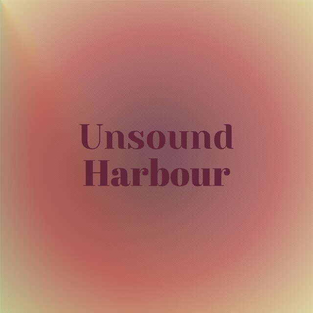 Unsound Harbour