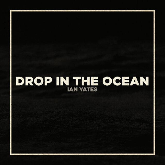 Drop In The Ocean