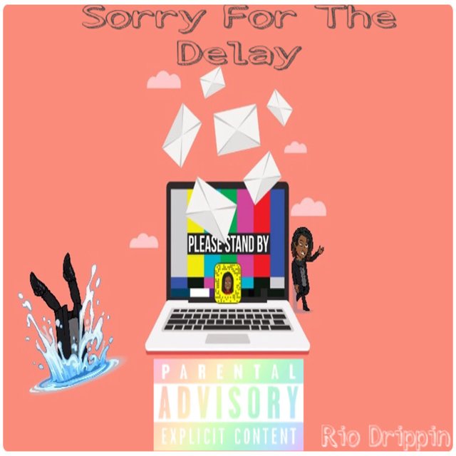 Sorry for the Delay