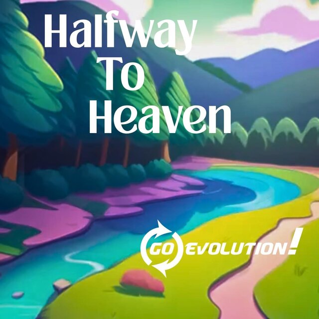 Halfway to Heaven