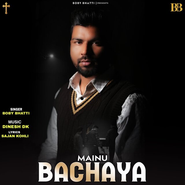 Mainu Bachaya
