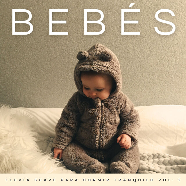 Bebés: Lluvia Suave Para Dormir Tranquilo Vol. 2