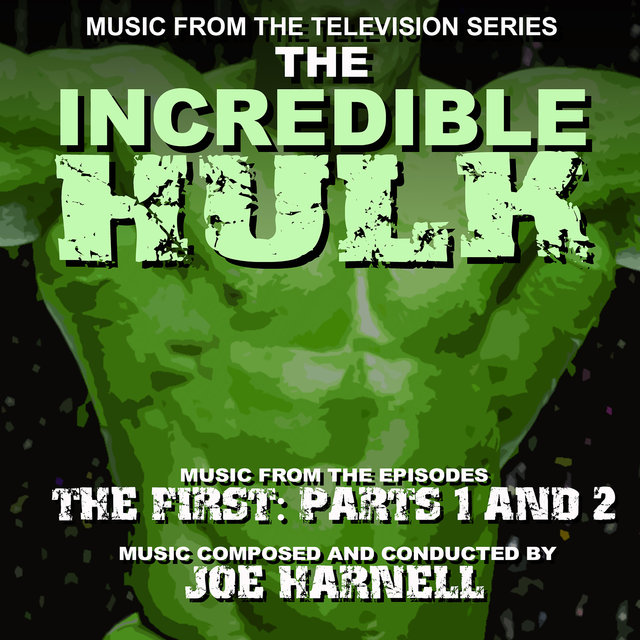 The Incredible Hulk: Music From The Episodes 