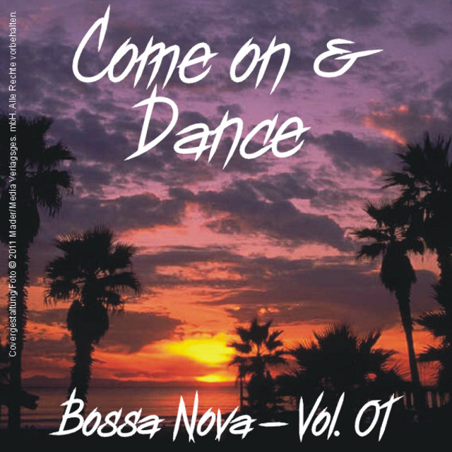 Come on and Dance - Bossa Nova Vol. 01