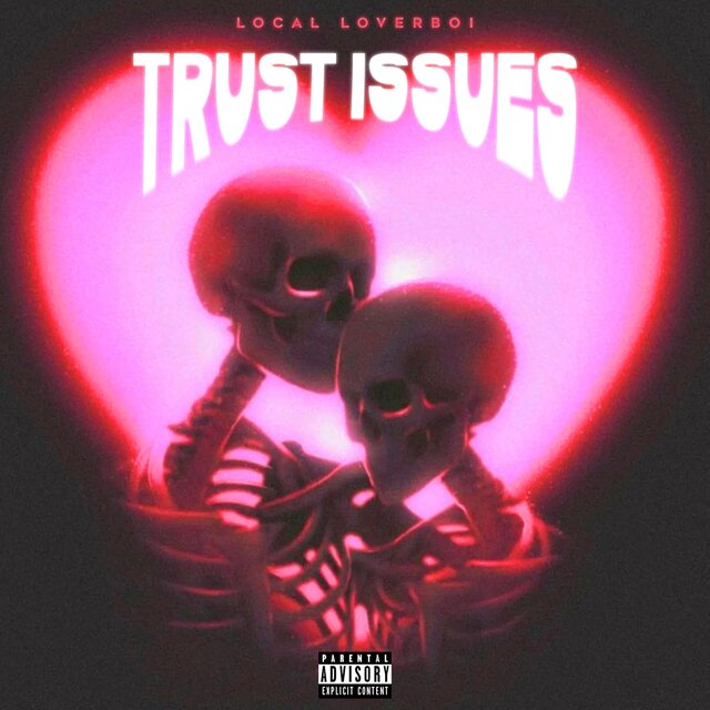 Trust Issues