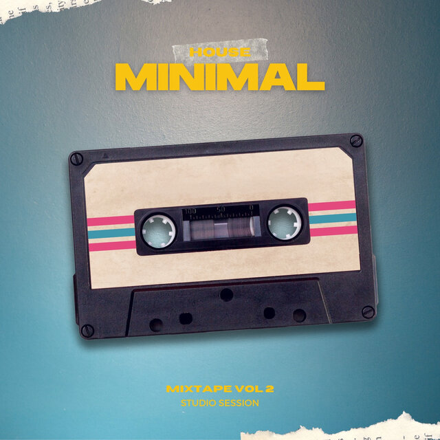 HOUSE MINIMAL MIXTAPE, VOL.2