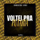 Voltei pra Putaria