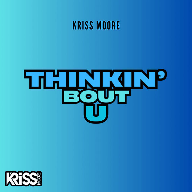 Thinkin Bout U