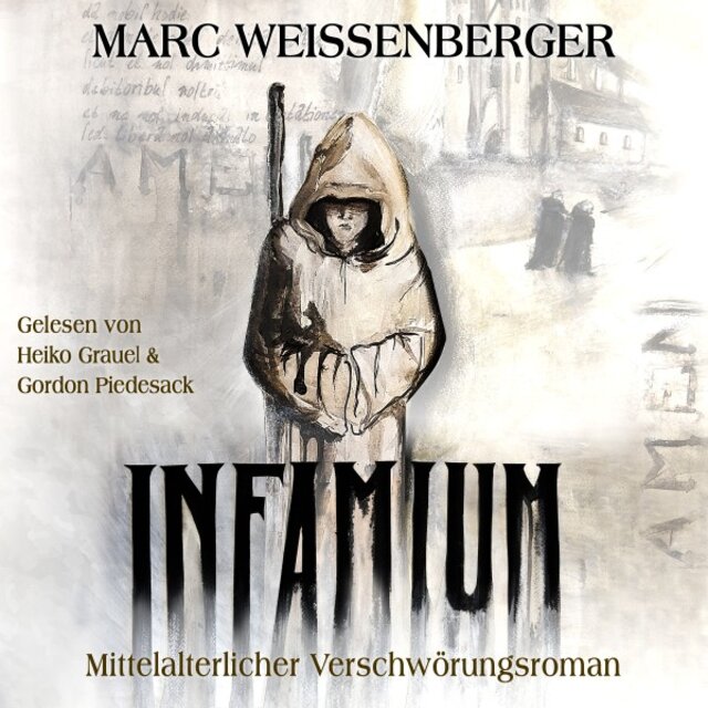 Infamium (Historischer Verschwörungs-Roman im frühen Mittelalter)
