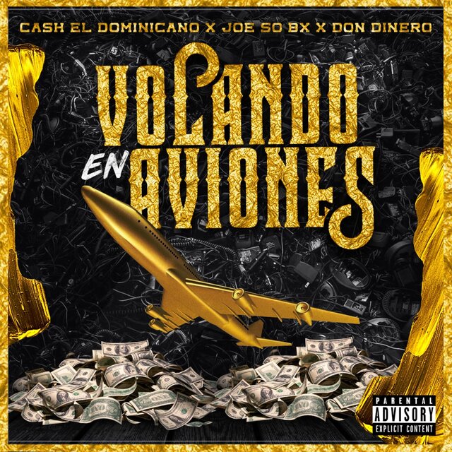 Volando En Aviones (feat. Don dinero & Joe So BX)