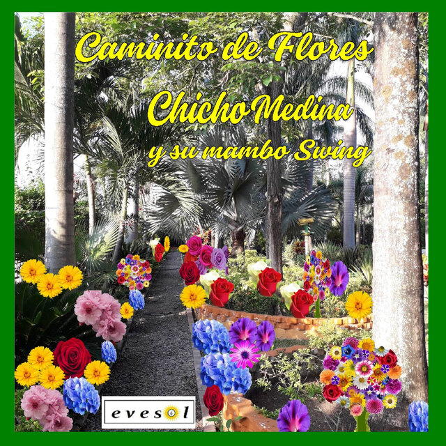 Caminito de Flores