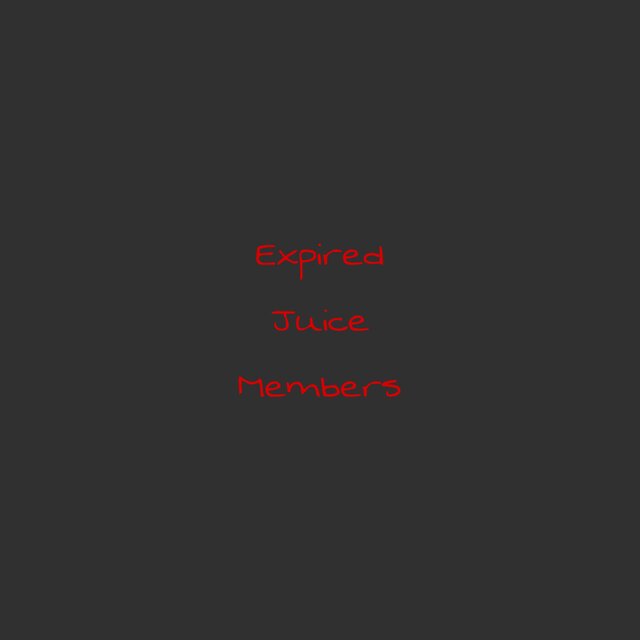 Expired Juice Members
