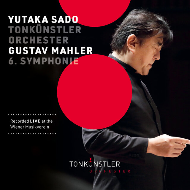 Mahler: Symphony No. 6 in A Minor 