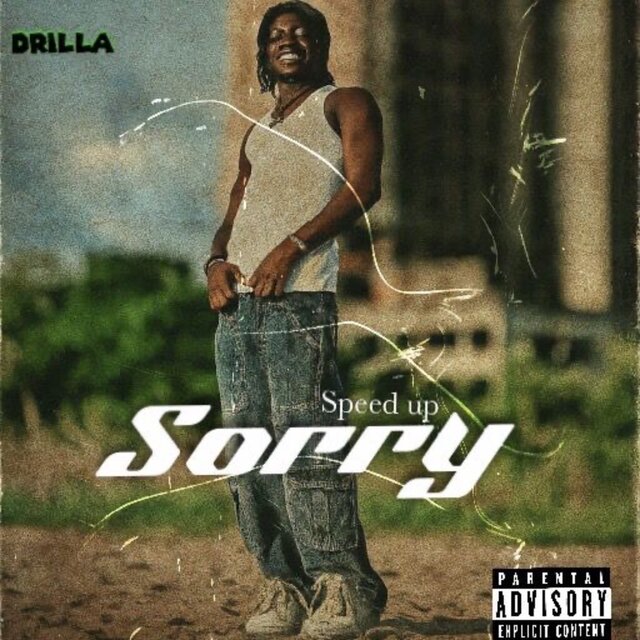 SORRY (Sped Up)