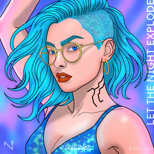 Let the Night Explode (No Safety Net)