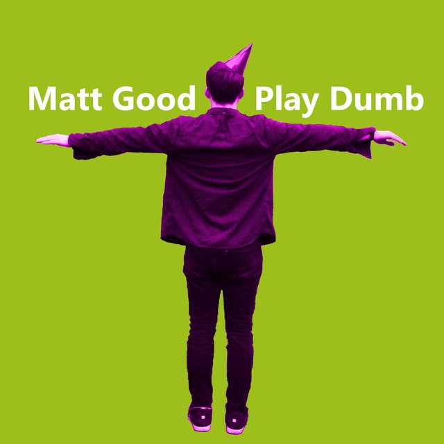 Play Dumb