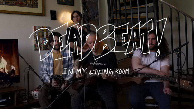 DEADBEAT! (In My Living Room)