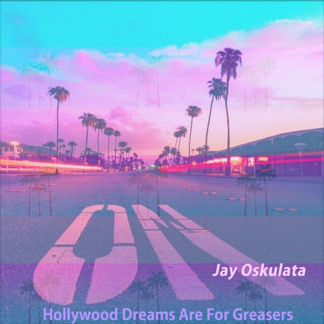 Hollywood Dreams Are For Greasers