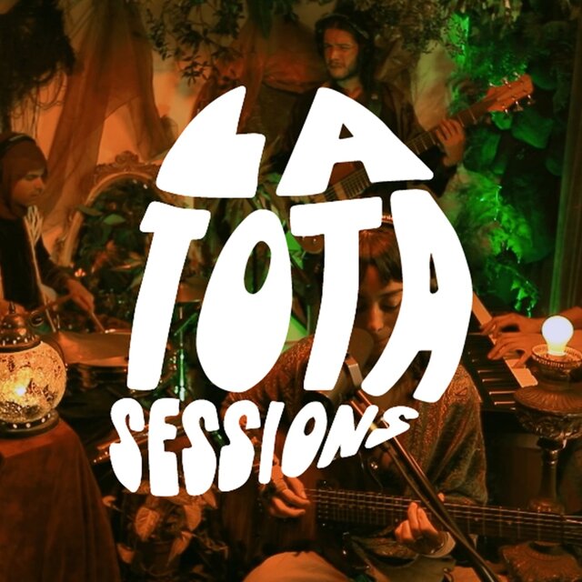 La Tota Sessions (En Vivo)