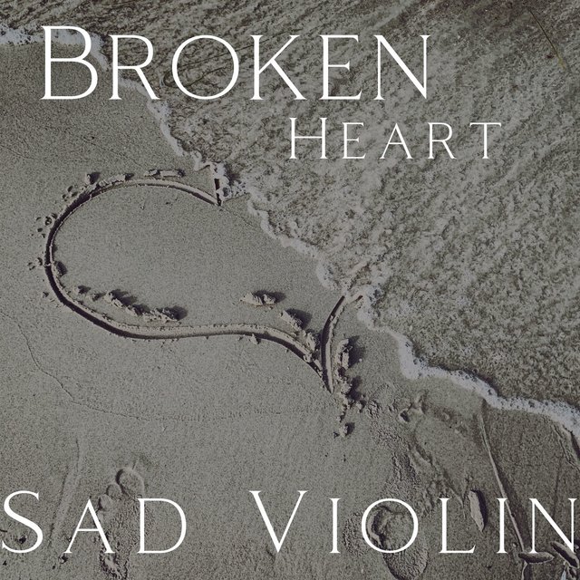 Broken Heart - Sad Violin Music with Depressing Ocean