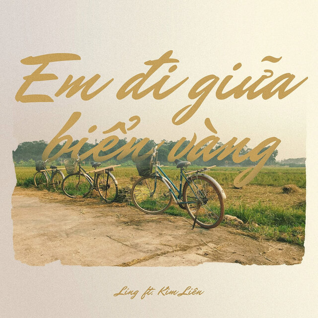 Em Đi Giữa Biển Vàng (Rap Version)