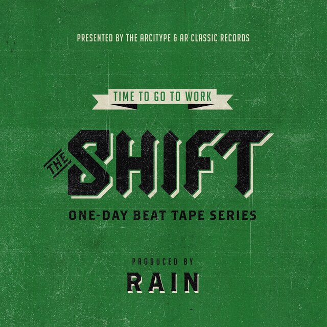 The Shift: One-Day Beat Tape Series (Rain Edition)