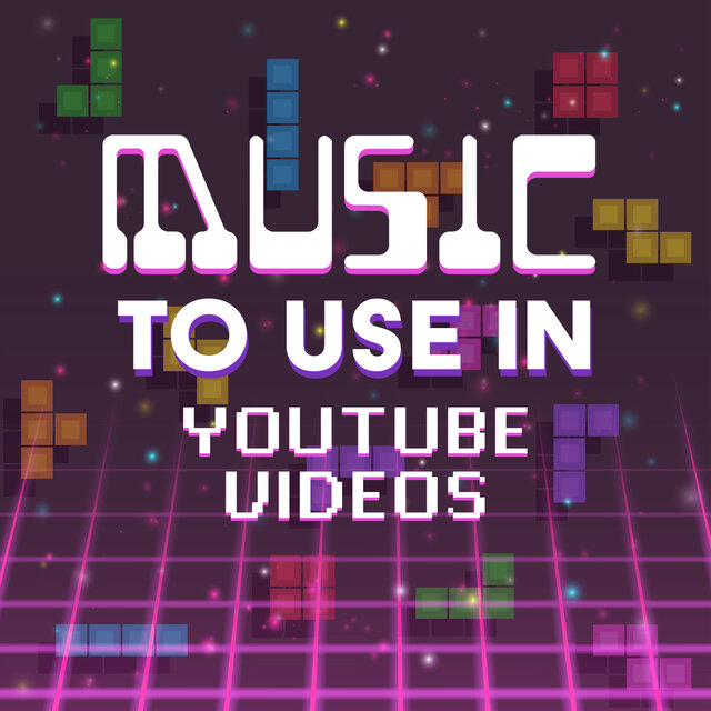 Music to Use in Youtube Videos