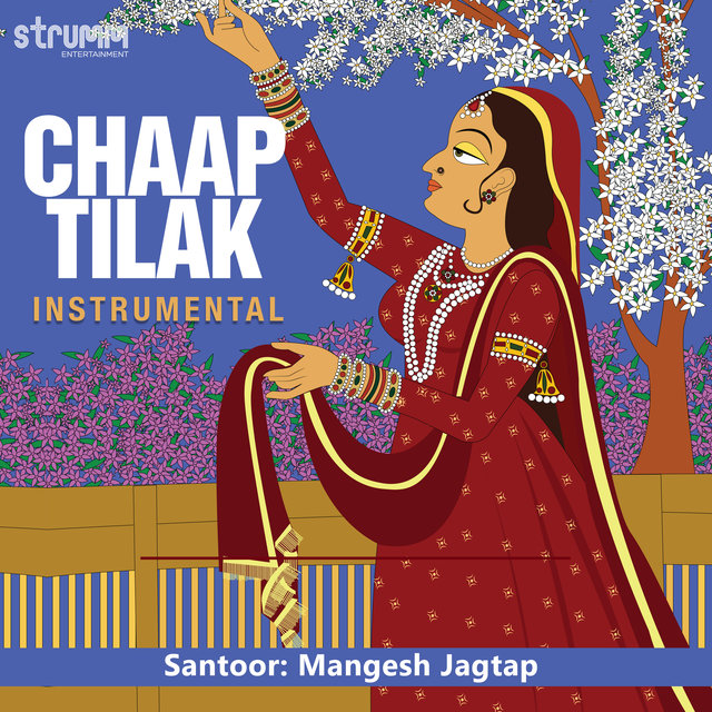 Chaap Tilak (Instrumental)