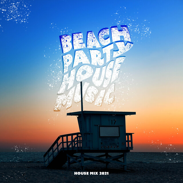Beach Party House Music