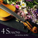 Vivaldi: The Four Seasons, Violin Concerto in E Major, Op. 8/1, RV 269 