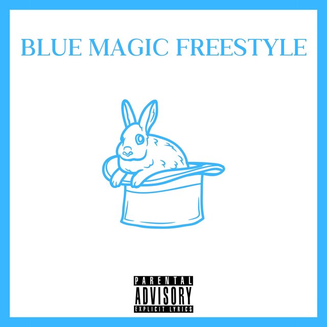 Blue Magic Freestyle