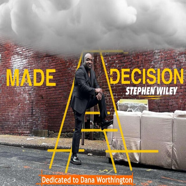 MADE A DECISION