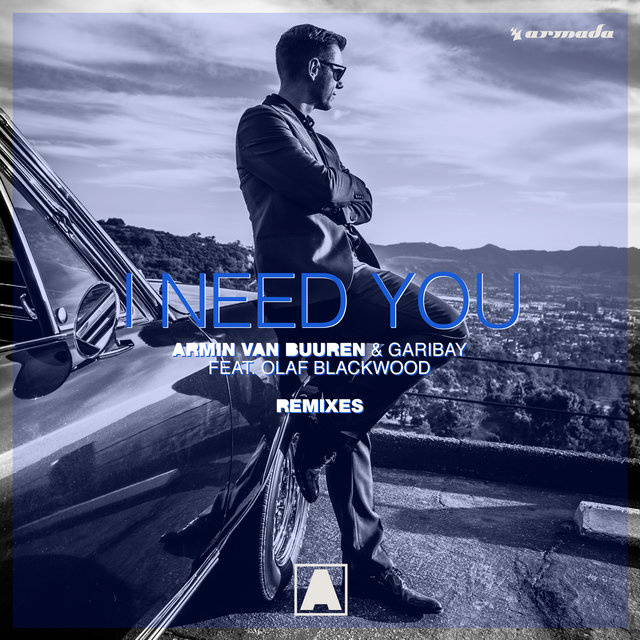 I Need You (Remixes)