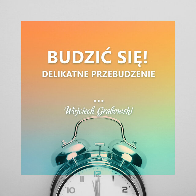 Budzić Się! Delikatne Przebudzenie (15 Dźwięków Budzika)