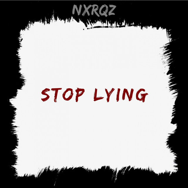 Stop Lying