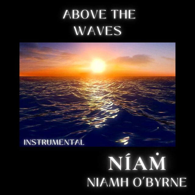 Above the Waves ... (Instrumental)