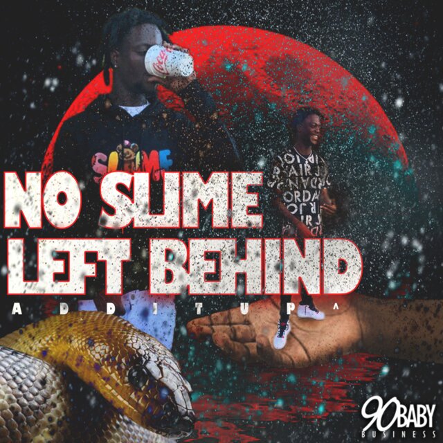 No Slime Left Behind