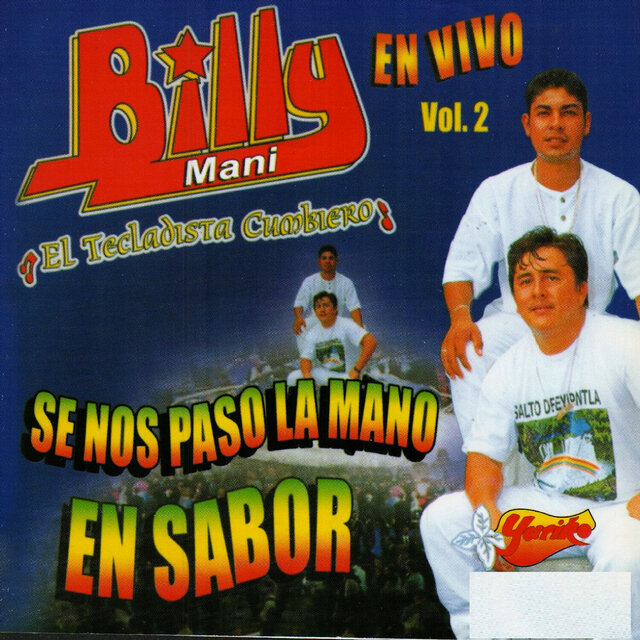 Se Nos Paso La Mano En Sabor En Vivo  Vol. 2
