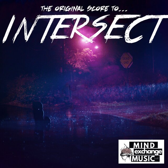 Intersect (The Soundtrack)