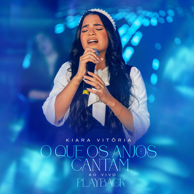 O Que os Anjos Cantam (Playback)