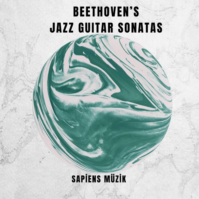 Beethoven's Jazz Guitar Sonatas