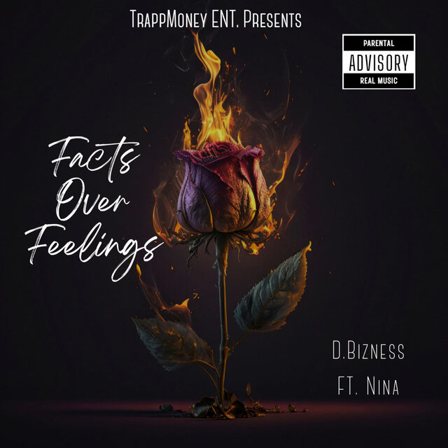 Facts Over Feelings (feat. Nina)