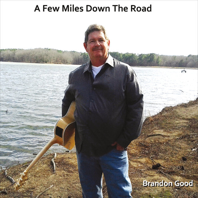 A Few Miles Down the Road