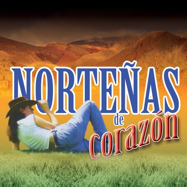 Norteñas De Corazón
