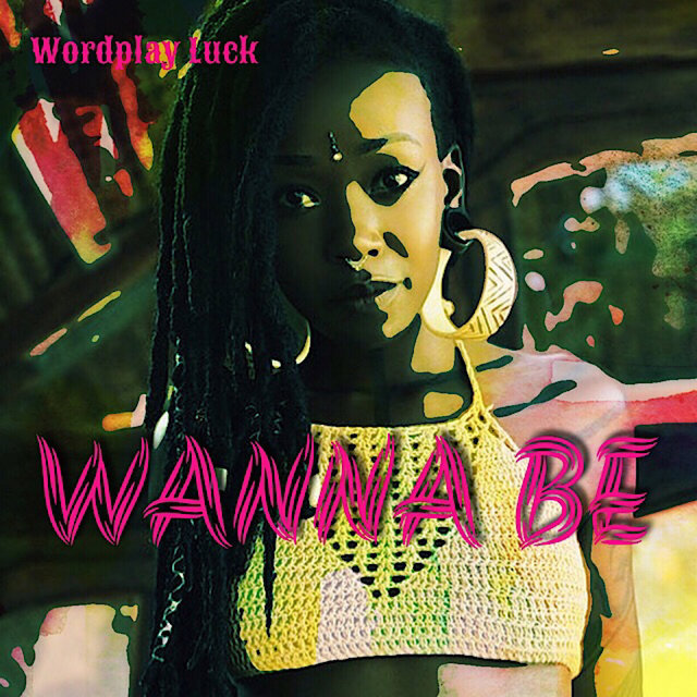 Wanna Be