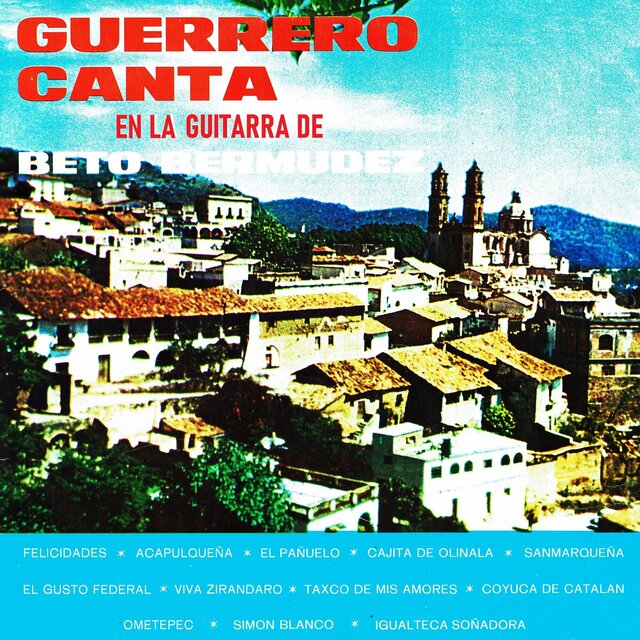 Guerrero canta en la guitarra de Beto Bermudez