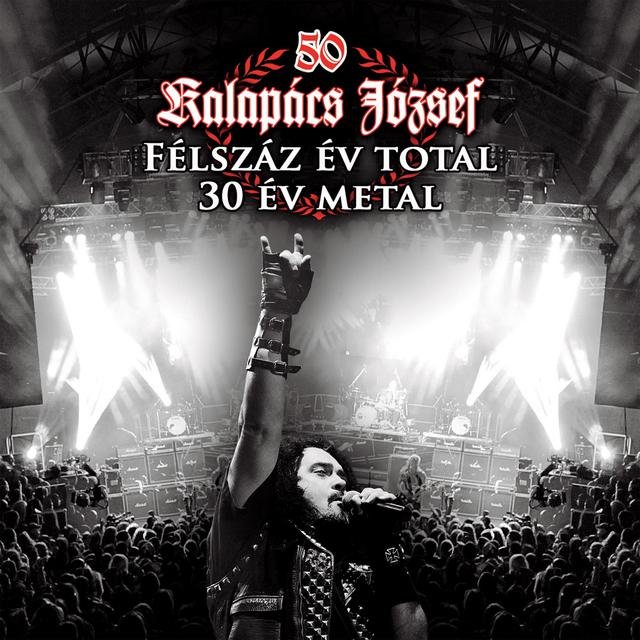 Félszáz év total - 30 év metal II. (Live)