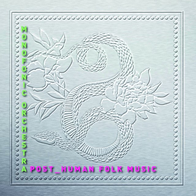 Post Human Folk Music