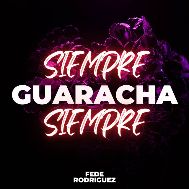 Siempre Guaracha Siempre
